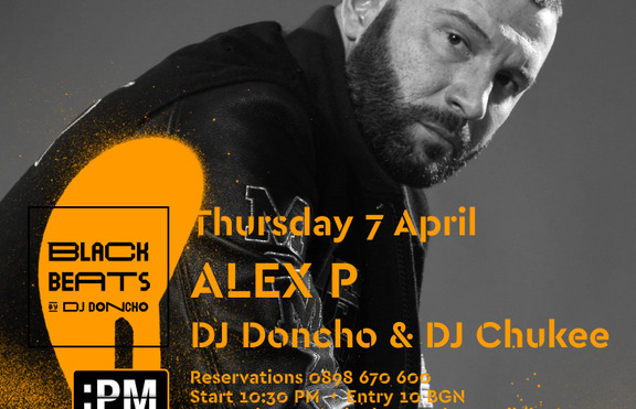 Alex P ще е специален гост на най-новото черно парти Black Beats by DJ Doncho 
